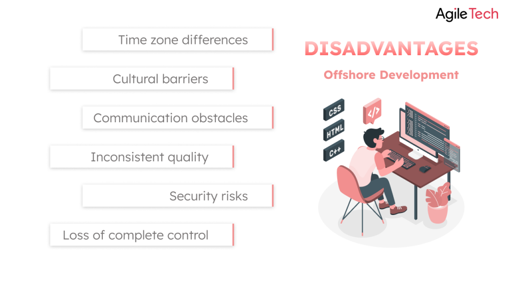 Disadvantages of Offshore Development