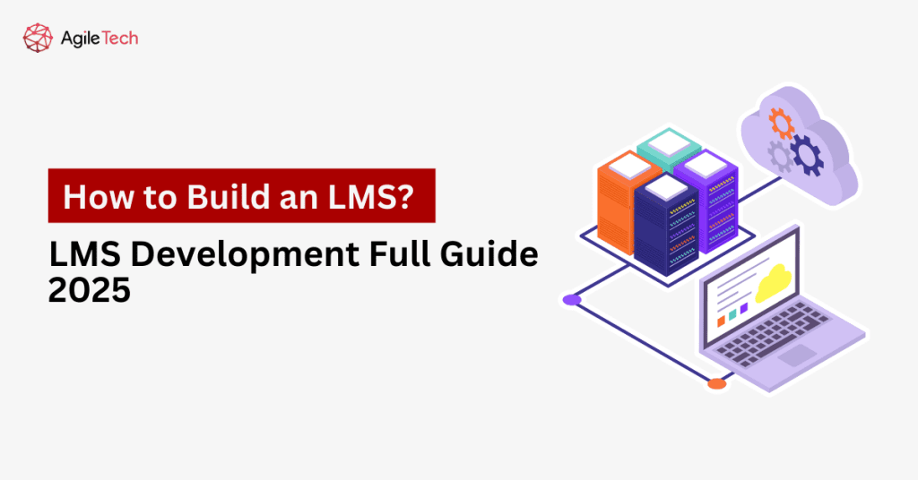 How to Build an LMS? LMS Development Full Guide 2026